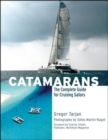 Catamarans : The Complete Guide for Cruising Sailors - eBook