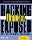 Hacking Exposed Linux : Linux Security Secrets and Solutions - eBook