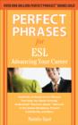 Perfect Phrases for ESL Advancing Your Career - eBook