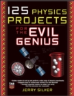 125 Physics Projects for the Evil Genius - eBook