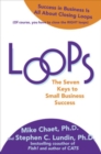 Loops: The Seven Keys to Small Business Success - eBook
