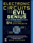 Electronic Circuits for the Evil Genius 2/E - eBook
