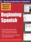 Practice Makes Perfect Beginning Spanish - eBook