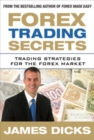 Forex Trading Secrets: Trading Strategies for the Forex Market - eBook