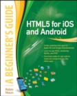 HTML5 for iOS and Android: A Beginner's Guide - eBook