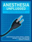 Anesthesia Unplugged, Second Edition - eBook