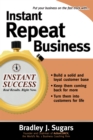 Instant Repeat Business - eBook