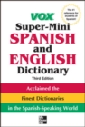 Vox Super-Mini Spanish and English Dictionary, 3rd Edition - eBook