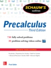 Schaum's Outline of Precalculus, 3rd Edition : 738 Solved Problems + 30 Videos - eBook