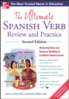 The Ultimate Spanish Verb Review and Practice, Second Edition - eBook