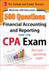 McGraw-Hill Education 500 Financial Accounting and Reporting Questions for the CPA Exam - eBook