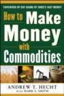 How to Make Money with Commodities - eBook