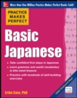 Practice Makes Perfect Basic Japanese - eBook