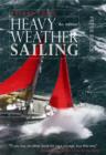 Adlard Coles' Heavy Weather Sailing, Sixth Edition - eBook