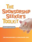 The Sponsorship Seeker's Toolkit, Fourth Edition - eBook