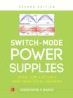 Switch-Mode Power Supplies, Second Edition : SPICE Simulations and Practical Designs - eBook