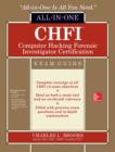 CHFI Computer Hacking Forensic Investigator Certification All-in-One Exam Guide - eBook