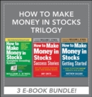 How to Make Money in Stocks Trilogy - eBook