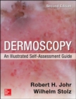 Dermoscopy: An Illustrated Self-Assessment Guide, 2/e - Book