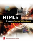HTML5: 20 Lessons to Successful Web Development - eBook