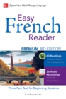Easy French Reader Premium, Third Edition : A Three-Part Text for Beginning Students + 120 Minutes of Streaming Audio - eBook