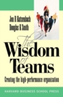 Wisdom of Teams (European version) - Creating the High Performance Organisation - Book