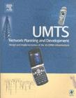 UMTS Network Planning and Development : Design and Implementation of the 3G CDMA Infrastructure - eBook