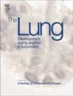 The Lung : Development, Aging and The Environment - eBook