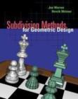 Subdivision Methods for Geometric Design : A Constructive Approach - eBook
