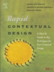Rapid Contextual Design : A How-to Guide to Key Techniques for User-Centered Design - eBook