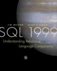 SQL: 1999 : Understanding Relational Language Components - eBook