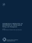 Nonhuman Primates in Biomedical Research : Biology and Management - eBook