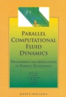 Parallel Computational Fluid Dynamics '98 : Development and Applications of Parallel Technology - eBook