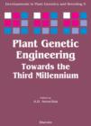 Plant Genetic Engineering : Towards the Third Millennium - eBook