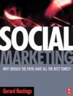 Social Marketing : Why should the Devil have all the best tunes? - eBook