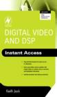 Digital Video and DSP: Instant Access - eBook