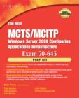 The Real MCTS/MCITP Exam 70-643 Prep Kit : Independent and Complete Self-Paced Solutions - eBook