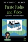 Pirate Radio and Video : Experimental Transmitter Projects - eBook
