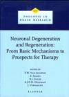 Neuronal Degeneration and Regeneration: From Basic Mechanisms to Prospects for Therapy - eBook