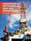 Handbook of Offshore Oil and Gas Operations - eBook