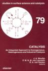 Catalysis : An Integrated Approach to Homogeneous, Heterogeneous and Industrial Catalysis - eBook