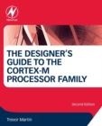 The Designer's Guide to the Cortex-M Processor Family - eBook
