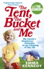 The Tent, the Bucket and Me - Book
