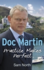 Doc Martin: Practice Makes Perfect - Book