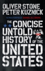 The Concise Untold History of the United States - Book