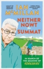 Neither Nowt Nor Summat : In search of the meaning of Yorkshire - Book