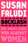 Backlash : The Undeclared War Against Women - Book