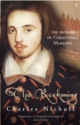 The Reckoning : The Murder of Christopher Marlowe - Book