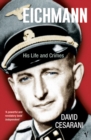 Eichmann : His Life and Crimes - Book