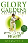 Glory Gardens 4 - World Cup Fever - Book